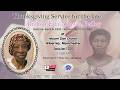 Thanksgiving Service for the late Bishop Eda Adassa Bailey