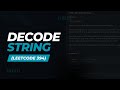 Decode String (LeetCode 394) [Asked by Google]