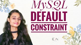 Default Constraint in MySQL || MySQL Tutorial Series || Code With Neha