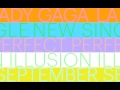 Lady Gaga - PERFECT ILLUSION (Coming Soon)