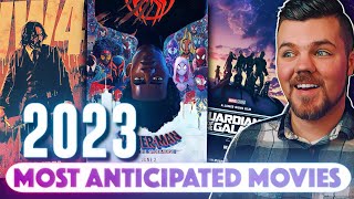 Top 10 Most Anticipated Movies of 2023
