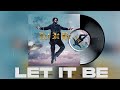 Let it be  (Official Audio) Chandra Brar X MixSingh