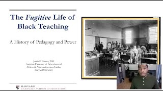 The Fugitive Life of Black Teaching with Dr. Jarvis R. Givens | ABI Black History Month 2022