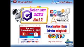4. [Selenium C# 2022] Upload files in Selenium using AutoIt- How to add multiple files in Selenium
