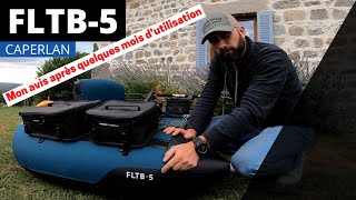 FLTB-5 caperlan ce que j'en pense après quelques mois d'utilisation