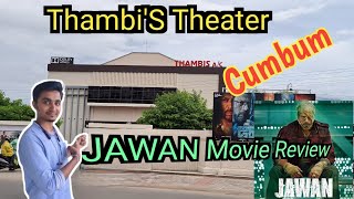 Thambis Theater in Cumbum | Jawan Movie Review Tamil |Cumbum Theater Vlog | T2TF❤️@time2turnofficial