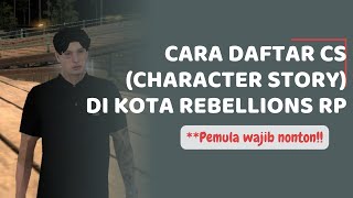 CARA DAFTAR CS (KARAKTER STORY) DI KOTA REBELIONS ROLEPLAY #randihnkr #randihnkr #gtasa #rebelions