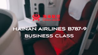 Hainan Airlines 787-9 Business Class: 5 Stars Airline Flight Review | SHA - CAN