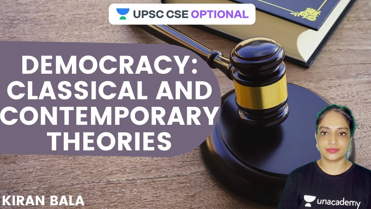 Democracy-Classical And Contemporary Theories | Crack UPSC CSE/IAS 2021 ...