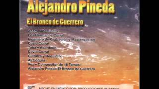 ALEJANDRO PINEDA - TE CUADRE O NO TE CUADRE