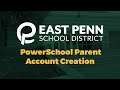 PowerSchool: Parent Account Creation