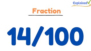 How to Simplify the Fraction 14/100