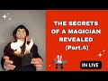 THE SECRETS OF A MAGICIAN REVEALED (Part.4) IN LIVE 🎩🪄 #magic #tricks #magictricksvideos #tutorial