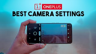 OnePlus Smartphone Best Camera Settings | Get Best Quality Photo and  From any O