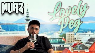 MUAZ - Lovely peg (Official Video)