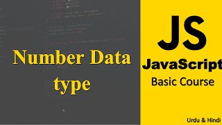 Number data type in JavaScript | JavaScript Course in Urdu