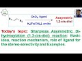 Sharpless Asymmetric Di-hydroxylation (1,2-cis-diol): Basic idea, mechanism and stereo-selectivity.