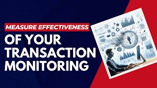 Measure Effectiveness of Your Transaction Monitoring using Capability Maturity Model !!!