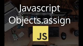 Object.assign in Javascript #35