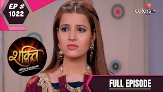 Shakti | शक्ति | Episode 1022 | 21 Jul 2020