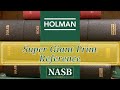 Bible Review: Holman NASB 2020 Super Giant Print Reference Bible in Black Genuine Leather (16 point)