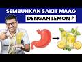 RAMUAN LEMON UNTUK ATASI ASAM LAMBUNG ? - DOKTER SADDAM ISMAIL