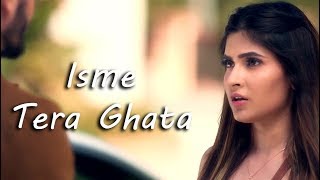 Isme Tera Ghata Gajendra Verma 💝 Latest Song Whatsapp Status 2018 💝 New Whatsapp Love Status 2018