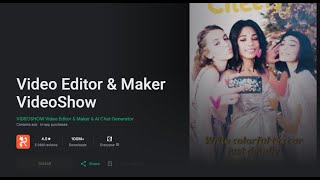Video Editor & Maker VideoShow - App Review | Is VideoShow app safe?