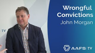 Author John Morgan Explains How Forensic Science Errors Discredit Convictions