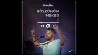 Köszönöm neked - Kovács Dani