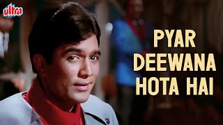 Pyar Deewana Hota Hai 4K Song - Kati Patang |  Kishore Kumar Romantic Song | Rajesh Khanna