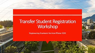 Transfer Student Registration Workshop