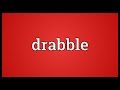 Drabble Meaning