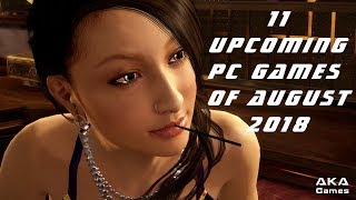 11 Upcoming PC Games of August 2018