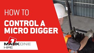 How to control a Kubota U10-3 Micro Digger | Mark One Hire