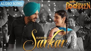 Sarkar | Audio Song | Jass Bajwa, Gurlez Akhtar | Doorbeen | New Punjabi Song | Yellow Music