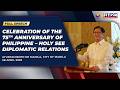 Celebration of the 75th Anniversary of Philippines – Holy See Diplomatic Relations (Speech) 4/8/2026