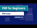 How to use FOR loops in PHP - Lesson 25