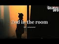 michaelachel - 2nd in the room『I'm just 2nd in the room』【動態歌詞Lyrics】2024 熱門歌曲 | 2024 新歌推送