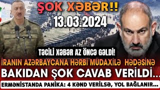 TƏCİLİ! Vacib Xəbərlər 13.03.2024 (Xəbər Bələdcisi) xeberler, son xeberler bugun 2024