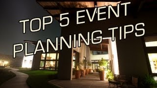 Top 5 Event Planning Tips