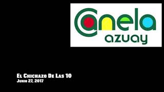 El Chichazo De Las 10 (06/27/17) Radiacion Temprana