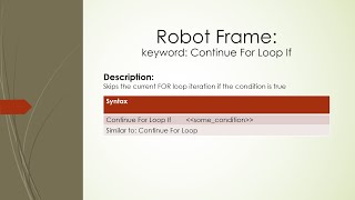 Robot Framework | BuiltIn | Continue For Loop If