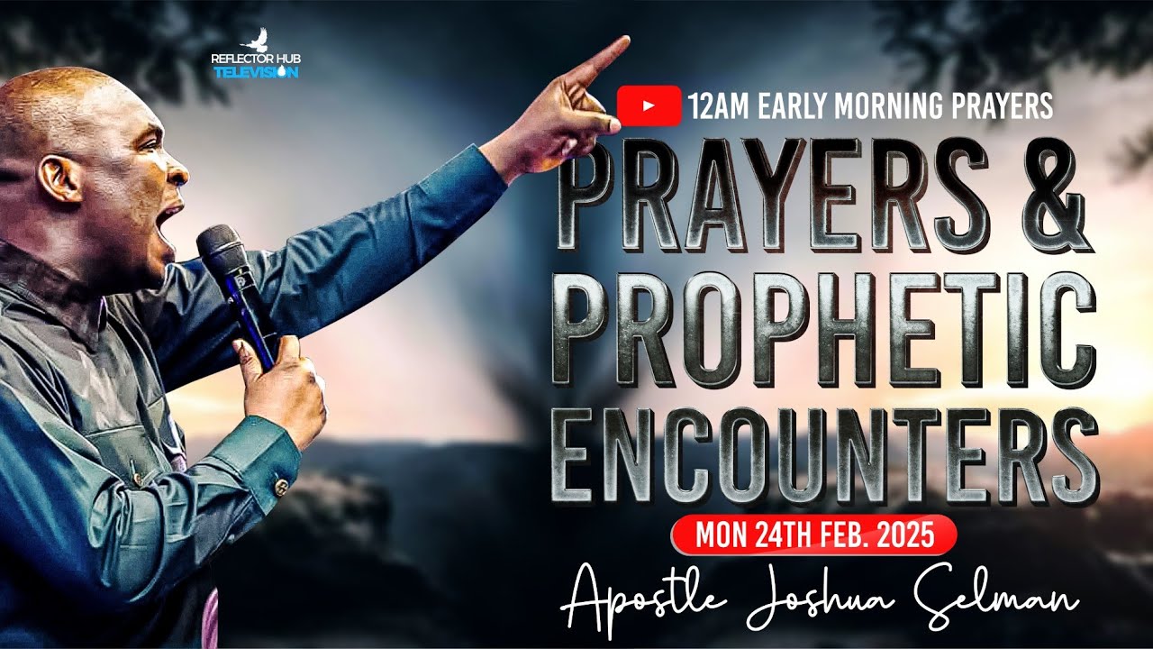 Midnight Prophetic Declaration Prayers With Apostle Joshua Selman Mon
