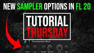 FL Studio 20 Sampler - FL Studio 20 Sampling Tutorial - Tutorial Thursday EP4