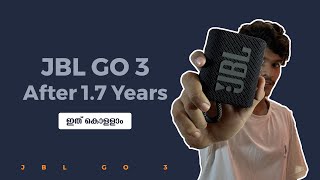 JBL go 3 after 1.7 years (malayalam) - ഇത് കൊളളാം