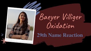 100 Name Reactions (029) - Baeyer Villiger Oxidation | Name Reaction | Ketone Oxidation