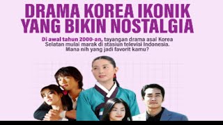Download Mp3 Drama Korea Ikonik yang Bikin Nostalgia di awal tahun 2000 an