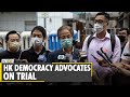 Hong Kong: Martin Lee, Jimmy Lai on trial | 9 activists were charged for illegal assembly in 2019