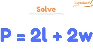 P = 2l + 2w; solve for w